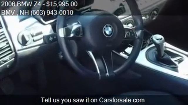 2006 BMW Z4 for sale in , NH 01844 at the BMV dealership ww смотреть онлайн