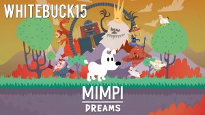 Прохождение игры Mimpi Dreams