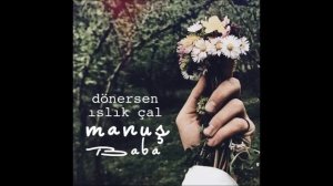 Manuş Baba - Eteği Belinde (Official Audio)