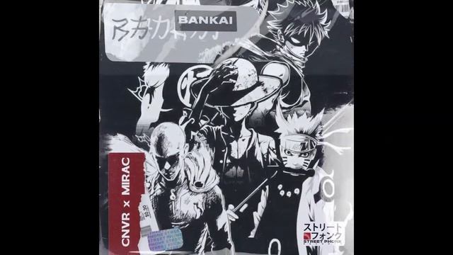 CNVR & MIRAC - Bankai