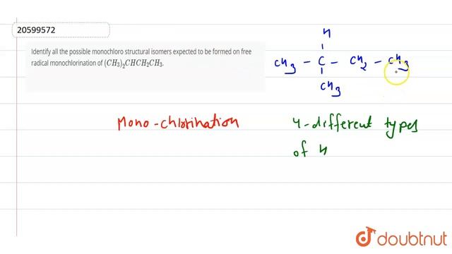 Identify all the possible monochloro structural isomers expected to be formed on free radical mo... смотреть онлайн