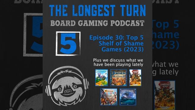 Episode 30: Top 5 Shelf of Shame Games (2023) смотреть онлайн