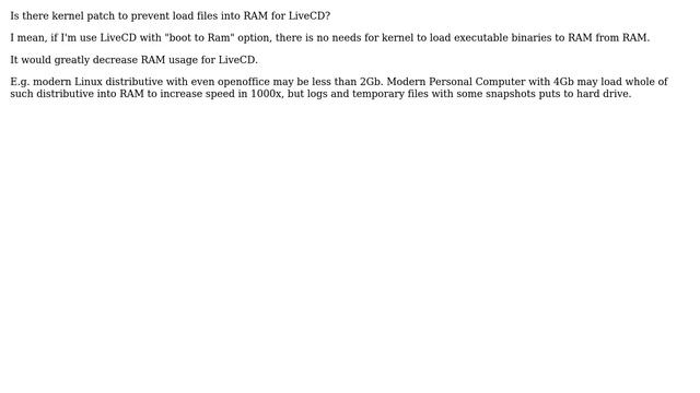 Unix & Linux: Is there kernel patch to prevent load files into RAM for LiveCD? (2 Solutions!!) смотреть онлайн