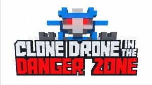 ПРОХОДИМ CLONE DRONE IN THE DANGER ZONE НА HARD №3