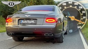 Bentley Flying Spur V8 S | 0-100 100-200 КМ/Ч МАКСИМАЛЬНАЯ СКОРОСТЬ и НЕВЕРОЯТНЫЙ ЗВУК AutoTopNL
