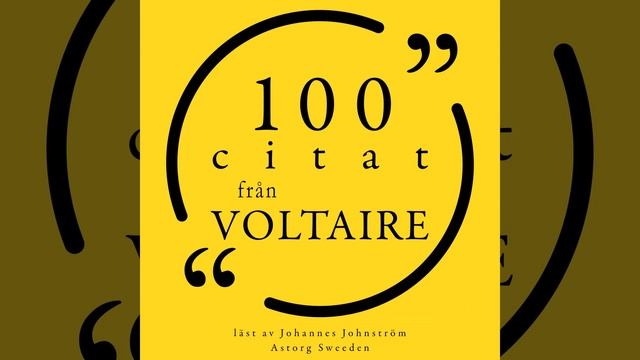 Chapter 1.3 - 100 citat från Voltaire смотреть онлайн