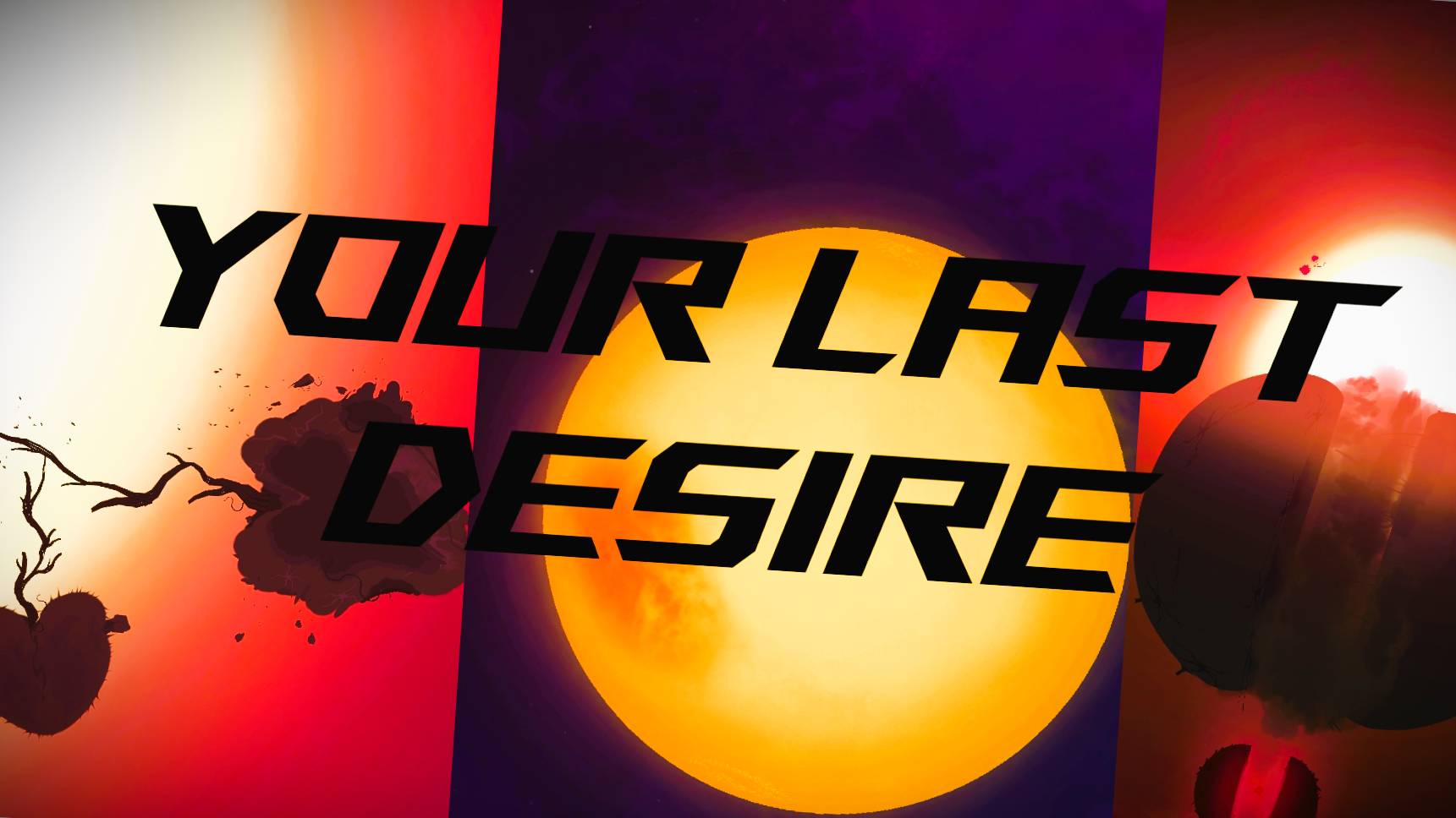 YOUR LAST DESIRE (by FadedCat) смотреть онлайн