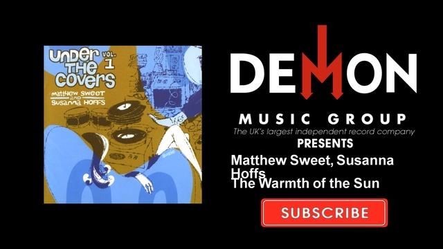 Matthew Sweet, Susanna Hoffs - The Warmth of the Sun смотреть онлайн