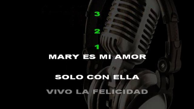 Mary es mi amor karaoke смотреть онлайн