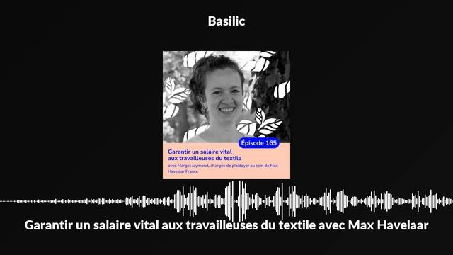 Garantir un salaire vital aux travailleuses du textile avec Max Havelaar смотреть онлайн