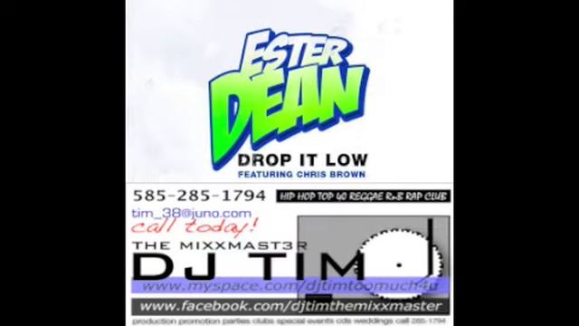 Ester Dean Ft. Chris Brown - Drop It Low (DJ Tim Dancehall Remix) смотреть онлайн