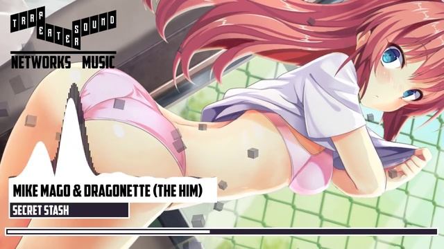 [Electronic] Mike Mago & Dragonette - Secret Stash (The Him Remix) смотреть онлайн