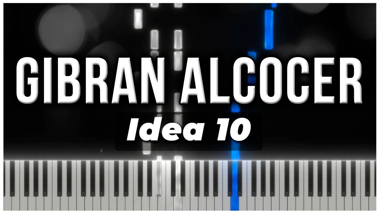 Idea 10 (Gibran Alcocer) 【 КАВЕР НА ПИАНИНО 】 смотреть онлайн