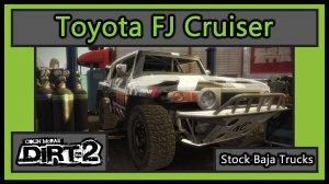 Toyota FJ Cruiser | Stock Baja Trucks | Colin McRae DiRT 2 |