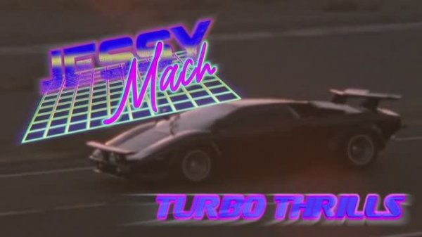 JESSY MACH - Turbo Thrills