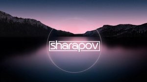 Sharapov - Tonight (Original Mix)