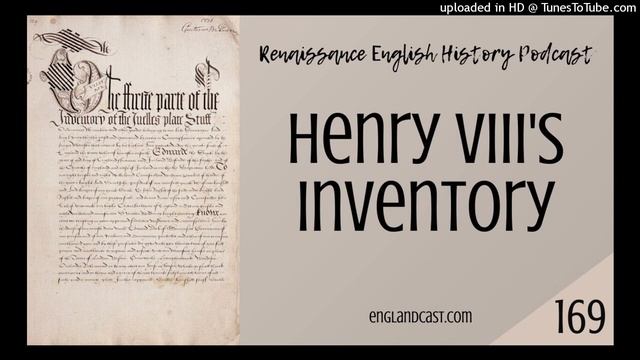 The Inventory of Henry VIIII смотреть онлайн