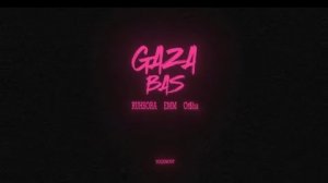 RUXSORA EMM - GAZA BAS (TOʻLIQ VERSIYA)