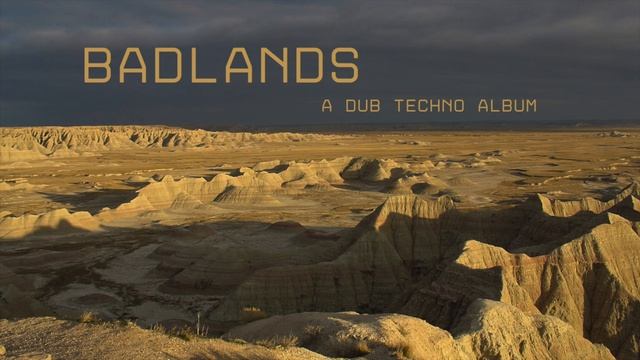 Dub Techno Album -- Badlands смотреть онлайн