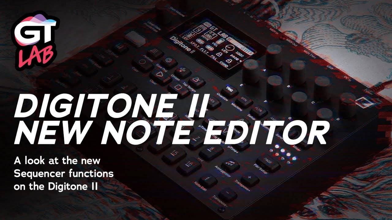 Elektron Digitone II: New Note Editor