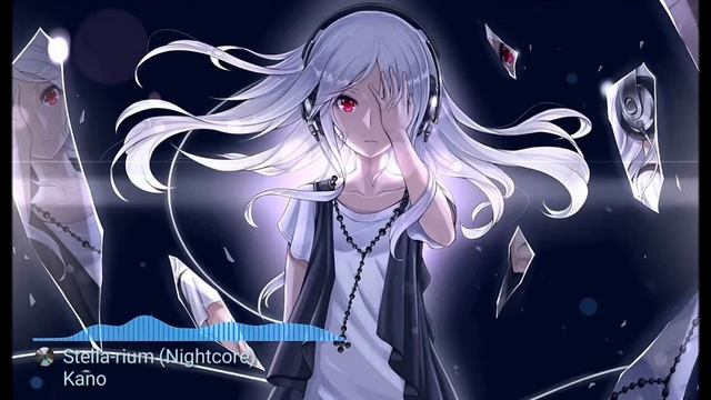 Stella-rium (Nightcore) - Kano [鹿乃] смотреть онлайн