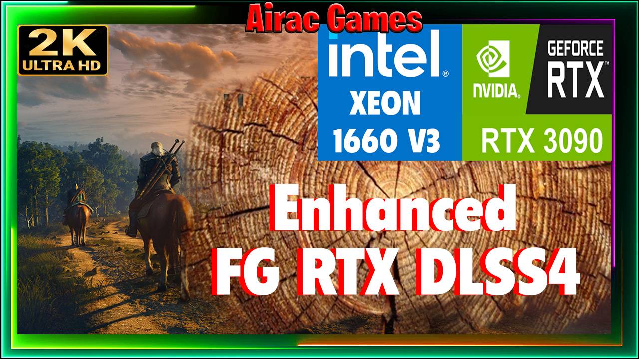 Ведьмак 3. Мод Ультра Графика. ДЛСС4. 1660v3 раскрыл RTX3090.
