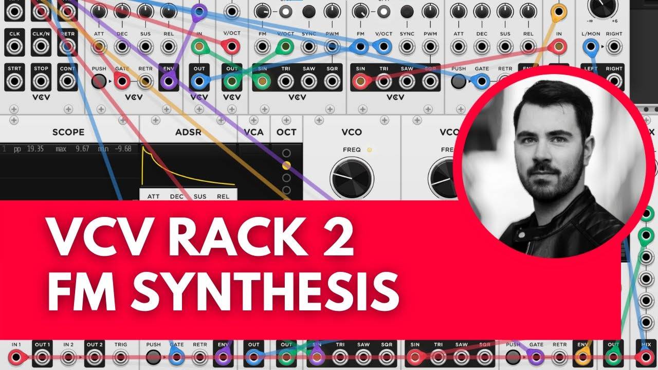 20 - FM Synthesis with VCV Rack 2 смотреть онлайн
