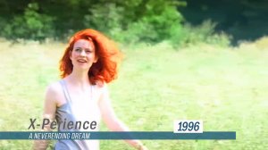 X-Perience - A Neverending Dream. HD,16:9