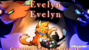 Evelyn Evelyn || A Rusty & Tiny AV || Complete M.AP.