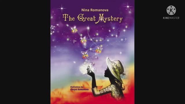 “The Great Mystery”, the book for your Soul смотреть онлайн