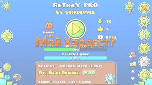 Retray Pro| мой хардест?