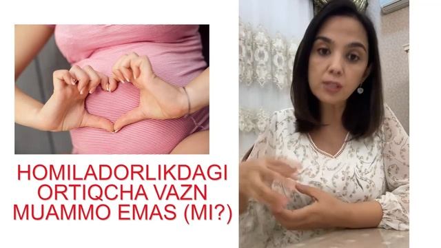 Homiladorlik Vaqtidagi Ortiqcha Vazn Muammosi (Dietolog Maslahati)