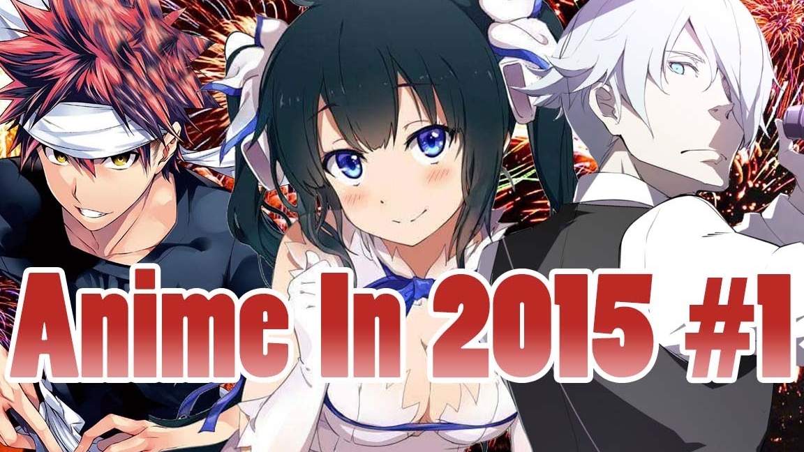 Лучшие аниме 2015 года: Вспоминаем шедевры!