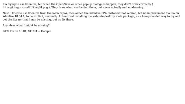 Ubuntu: kdenlive - pop-up dialogues don't draw correctly - probably missing library смотреть онлайн