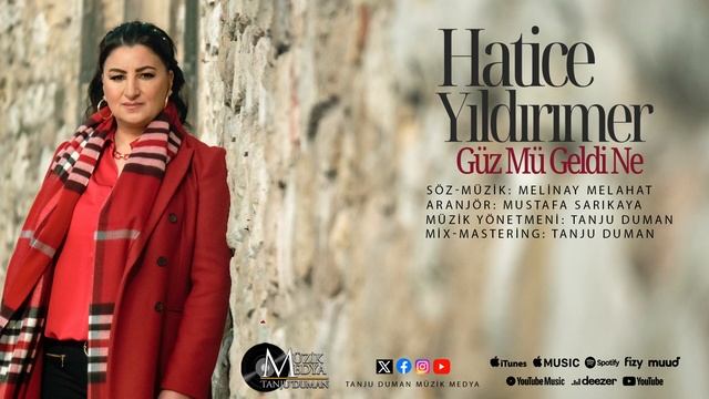 Hatice Yıldırımer | Güz Mü Geldi Ne [Official Music ©2024 Tanju Duman Müzik Medya] смотреть онлайн