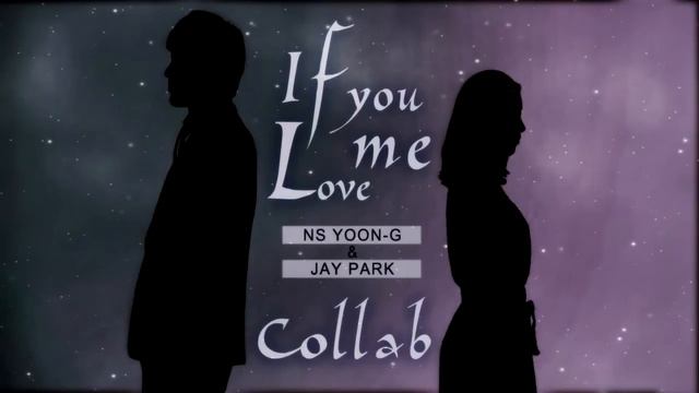 《Korea|Darki》"If You Love Me" ⇔ Ns Yoon G ft. Jay Park【DUET】 смотреть онлайн