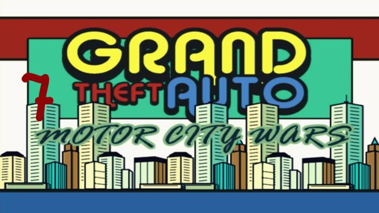 Прохождение GTA: Motor City Wars #7 (Do U Manna Some Dounds of Pizza)