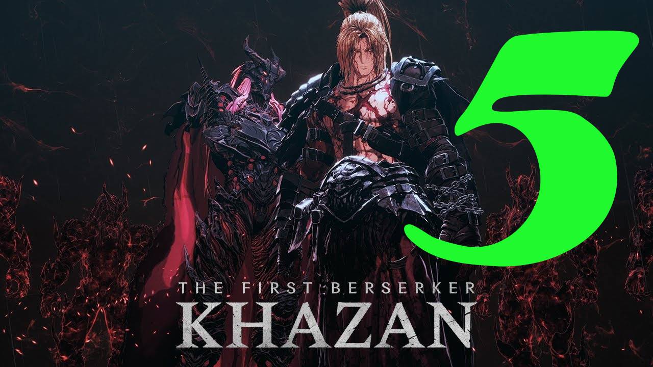The First Berserker: Khazan: Прохождение 5 смотреть онлайн