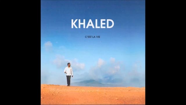 C'est la vie 2012 cheb khaled (mp3) смотреть онлайн