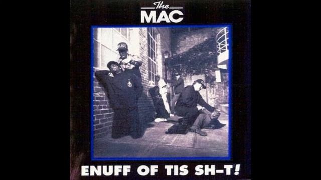 The Mac Enuff of tis Shit! смотреть онлайн