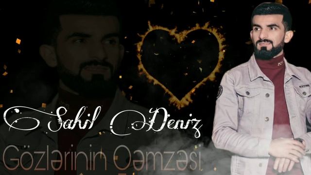 Sahil Deniz - Gozlerinin Qemzesi (Ritmik Versiya)