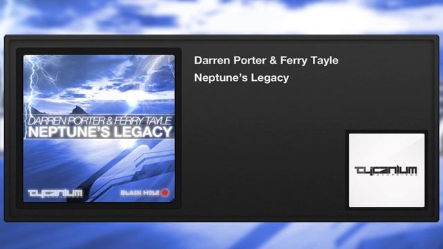 Darren Porter & Ferry Tayle - Neptune's Legacy