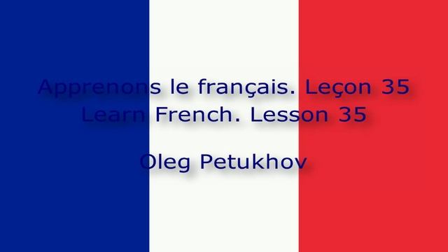Learn French. Lesson 35. At the airport. Apprendre le français Leçon 35. A l’aéroport. смотреть онлайн