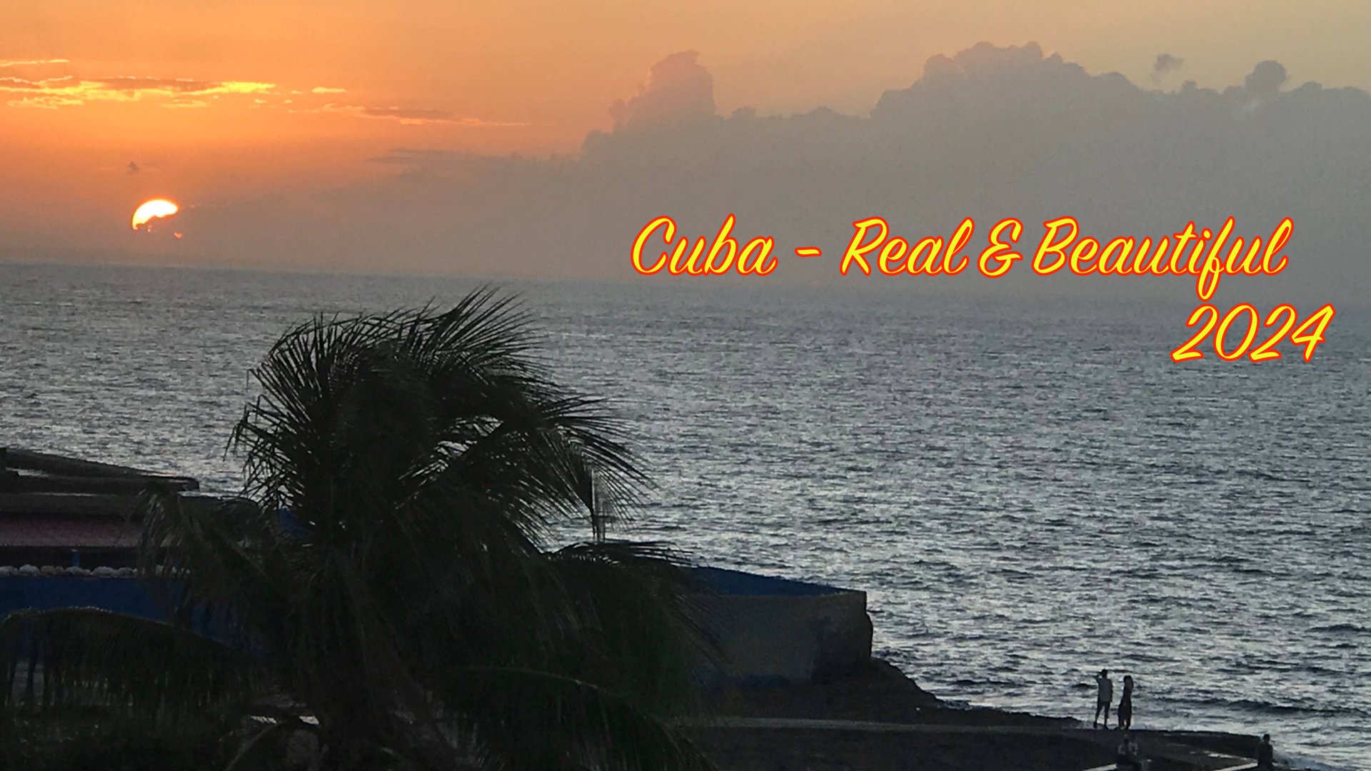 Cuba 2024 - real & beautiful/Куба, которую не показывают смотреть онлайн