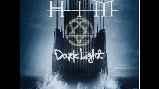 HIM - Dark Light Lyrics смотреть онлайн