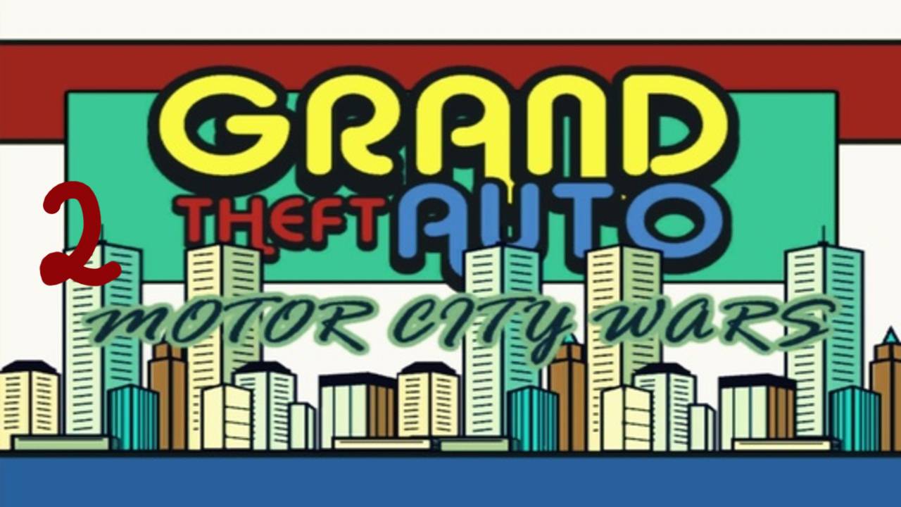 Прохождение GTA: Motor City Wars #2 (I'm Gonna Git You Sucka)