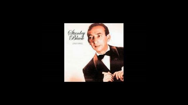 LA CUMPARSITA (Rodriguez) - Stanley Black and his Orchestra - SCLA 1268 смотреть онлайн