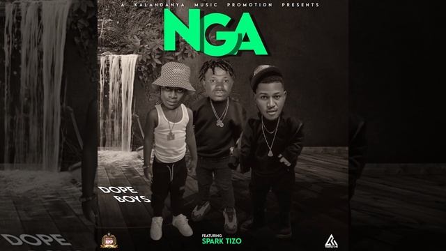 Dope Boys Ft Spark Tizo Nga Produced By Electric Hands смотреть онлайн