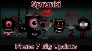 Incredibox Sprunki Phase 7 Big Update | VR 360°