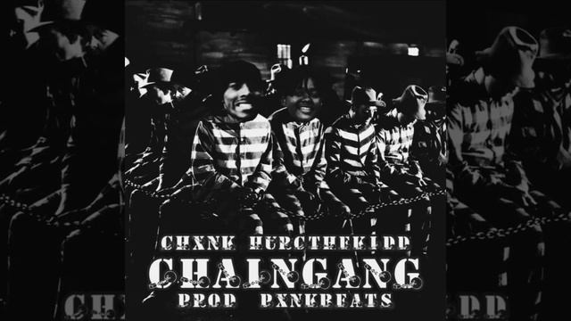 Chaingang (feat. Chxnk) смотреть онлайн